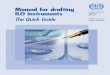 Manual for drafting ILO instruments Labour The Quick Guide ...dgreports/@jur/documents/... · Office of the Legal Adviser International Labour Office ILO instruments Guide Manual