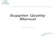Supplier Quality Manual · COST RECOVERY 18 PPAP REQUIREMENTS 19 SCORING CRITERIA: PPAP ON-TIME SUBMISSION 20 SUPPLIER PPAP DOCUMENTATION REQUIRMENTS 21 SUPPLIER PPAP DOCUMENTATION