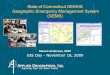 State of Connecticut DEMHS Geographic Emergency … · Geographic Emergency Management SystemGeographic Emergency Management System (GEMS) Source: Reuters Steven Anderson, GISP GIS