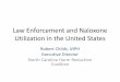 Presentation: Law Enforcement Naloxone Use in the … · Law Enforcement and Naloxone Utilization in the United States Robert Childs, MPH Executive Director North Carolina Harm Reduction