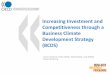 Increasing Investment and Competitiveness in … Investment and Competitiveness through a Business Climate Development Strategy ... Chapter I-5: Structure I-6 Better Business Regulation