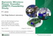 Dynamic Wireless Power Transfer Feasibility · Dynamic Wireless Power Transfer (DWPT) Feasibility Study P.T. Jones This presentation does not contain any proprietary, confidential,