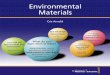 Environmental Materials MATERIALS 1. ... addition or instead: tutorials ... industry or simply that of one single plastic injection moulding machine