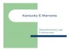 Kentucky E-Warrants - IACP Homepage · Kentucky E-Warrants Revolutionizing Law Enforcement . ... Lower rate of entry into NCIC (3%) z ... Arrest Warrant entered into