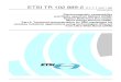 TR 102 889-2 - V1.1.1 - Electromagnetic compatibility and ... TR 102 889-2 V1.1.1 (2011-08) Technical Report Electromagnetic compatibility and Radio spectrum Matters (ERM); System