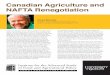 Canadian Agriculture and NAFTA Renegotiation · Canadian Agriculture and NAFTA Renegotiation Richard Barichello ... case will often end up in some dispute ... $1.4 billion for pork