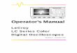 LC Series Color Digital Oscilloscope Operator's Manualcdn.teledynelecroy.com/files/manuals/lc_om_reva.pdf · LC Series Color Digital Oscilloscopes ... installation, training, 