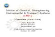 Division of Chemical, Bioengineering, Environmental ... · Division of Chemical, Bioengineering, Environmental & Transport Systems (CBET) Overview ... 0.25 0.30 ECCS IIP EEC ... •