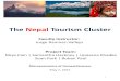 The Nepal Tourism(Cluster - isc.hbs.edu · The!Nepal!Tourism(Cluster Project(Team ... Nepal has several endowments that benefit its economic ... due to the Himalayan Mountains for