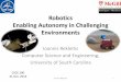 Space Robotics: Enabling Autonomy in Challenging Environments ·  · 2014-10-22Robotics Enabling Autonomy in Challenging Environments Ioannis Rekleitis Computer Science and Engineering,