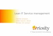 Lean IT Service management - BCS Bristol ITSM Lean.pdf · Lean IT Service management Daniel breston 24th march. 2014 Bristol itil school