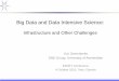 Big Data and Data Intensive Science - EENet » Avaleht · – Provides input to NIST BD-WG and RDA • BoF on Big Data Challenges for NREN’s organised at TNC2013 https: ... Big