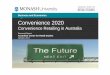 Business and Economics Convenience 2020 - AACS · Business and Economics Convenience 2020 ... importance of convenience retailing offer 5. Future ... Given the exploratory and qualitative