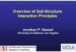 Overview of Soil-Structure Interaction Principles - EERI · Overview of Soil-Structure Interaction Principles Jonathan P. Stewart University of California, Los Angeles