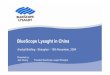 BlueScope Lysaght in China - Amazon S3 · BlueScope Lysaght in China Analyst Briefing - Shanghai – 10th November, 2004 ... Bondek Fencing MR24 Butlerib Stylwall Butler liner panels