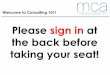 Please sign in at taking your seat! - Rotman School of ... · taking your seat! Welcome to ... • You are not competing for a specific (finite) number ... - Firms that don’t require