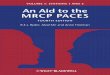 An Aid to the MRCP PACESdownload.e-bookshelf.de/download/0000/7526/46/L-G... ·  · 2013-07-23Dear Reader of An Aid to the MRCP PACES ... Departments of Medicine, City Hospital,