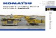 ydraulic - Komatsu Mining · PC3000-6 Hy d r a u l i c Ex c avat o r Walk-around Quality in Manufacturing Commitmentto„Quality andReliability“ Quality management ISO 9001