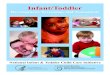 Infant/Toddler: Development, Screening, and Assessment … · ACTIVITY IV: Infant/Toddler Assessment — Challenges to Programs 33 ... • Physical o Growth and health status o Sensory