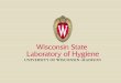 Improving the - Wisconsin State Laboratory of Hygiene · • Explain why there is a focus on improving the culture of laboratory biosafety and ... Cases of Ebola Virus Disease 