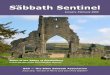 Sabbath Sentinel The a brilliant man, and I think it was my mother's black-and-white values that kept him and us children focused on ... Sabbath-keeping groups, 