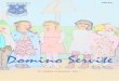 RPLQR 6HUYLWH - Școala Privată Domino Servite România · editorial O întâlnire de suflet Uneori viata îti oferä, pe neasteptate, sansa sä te reîntâlne;ti cu idealuri în