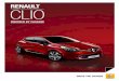 RENAULT CLIO - DDS Cars · model shown is clio dynamique s nav you’ll never forget the renault clio designed withva va voom the renault clio makes hearts beat faster with its sensual
