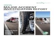 2015 MAJOR ACCIDENT INVESTIGATION REPORT - … ·  · 2017-07-31The report details research undertaken into major truck ... occurring on Queensland’s Bruce Highway. • As highlighted