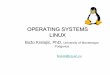 OPERATING SYSTEMS LINUX - os.ucg.ac.me  SYSTEMS LINUX Bo¾o Krstaji‡, PhD, ... installed on Slackware Linux. ... Compressing files is easy: