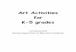 Art Activities for K-5 grades - WordPress.com Activities for K-5 grades correlated with Georgia Department of Education standards Corn Husk Dolls Materials: Corn Husks Rubber bands,