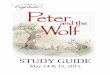 STUDY GUIDE - Rochester City Balletrochestercityballet.com/pdf/peter-and-the-wolf-study-guide.pdf · STUDY GUIDE May 14 & 15, 2015 . 2 ... Theater etiquette 24 Evaluation ... Ballet