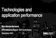 Technologies and application performance - [Groupe …calcul.math.cnrs.fr/IMG/...technologies_and_application_performance... · Technologies and application performance ... Legacy