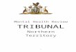 MENTAL HEALTH REVIEW TRIBUNAL - Territory … · Web viewMental Health Review TRIBUNAL Northern Territory Annual Report 2011 - 2012 The Northern Territory of Australia The Mental