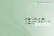CODING AND ICD-10-CM/PCS GUIDE2015 - Journal of   AND ICD-10-CM/PCS GUIDE2015 ... global provider of medical records coding, ... â€¢ ICD10 Preparation and Training