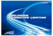 WORLDWIDE AUTOMOTIVE LIGHTING - Koito [小糸製作 … · worldwide automotive lighting 2015 annual report year ended march 31, 2015 koito manufacturing co., ltd