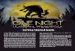 schd.wsschd.ws/hosted_files/dacon2016/b8/ONUW Rules - Getting Started... · ONE NIGHT WEREWOLF Geiting Started Guide In One Night Ultimate Werewolf, each player takes on the role