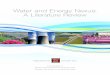 Water and Energy Nexus: A Literature Review - Water in the West | Water …waterinthewest.stanford.edu/sites/default/files/Water-E… ·  · 2017-07-18Water and Energy Nexus: A Literature