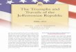 The Triumphs and Travails of the Jeffersonian Repub · PDF filein which Federalists and Democratic-Republicans ... 214 CHAPTER 11 The Triumphs and Travails of the Jeffersonian Republic,