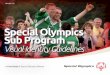 Special Olympics Sub Program - somi.orgsomi.org/resources/somi/SO-Sub-Program_Identity_Guidelines Visual...SpecialOlympics.org Special Olympics Sub-Program Visual Identity Guidelines