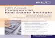 Satisfy Your CLE and CPE Requirements! 13th Annual ... Annual Commercial Real Estate Institute ... Real estate litigation in a nutshell •Negotiating purchases and sales, and 