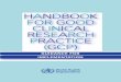 HANDBOOK FOR GOOD CLINICAL RESEARCH PRACTICE …apps.who.int/medicinedocs/documents/s14084e/s14084e.pdf · HANDBOOK FOR GOOD CLINICAL RESEARCH PRACTICE (GCP) WHO ... Good Manufacturing