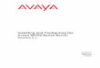 Installing and Configuring the Avaya S8700 Server · Installing and Configuring the Avaya S8700-Series Server May 2009 3 ... PNC license settings for S8700-series Servers ... -Installing