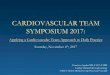 CARDIOVASCULAR TEAM SYMPOSIUM 2017 - … TEAM SYMPOSIUM 2017: ... •Cardiac Resyncronization Therapy ... The Nuts and Bolts of Cardiac Pacing