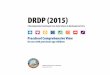 DRDP (2015) Preschool Comprehensive View - … Comprehensive View for use with preschool-age children The DRDP (2015) was developed by the California Department of Education, Early