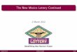 The New Mexico Lottery Continuedsierra.nmsu.edu/morandi/oldwebpages/math210Spring2012/Lectures/2… · The New Mexico Lottery Continued ... On Wednesday we discussed Pick 3 and Powerball
