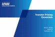 Transfer Pricing overviewcpaacademy.s3.amazonaws.com/PPT/kpmg.pdf ·  · 2015-02-19–In any case of two or more organizations, trades, ... Zara, Speedo and ... Colombia Denmark