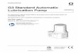 332291H. G3 Standard Automatic Lubrication Pump - …€¦ · G3 Standard Automatic Lubrication Pump For dispensing of NLGI Grades #000 to #2 greases and oil with at least 40cSt