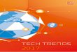 TECH TRENDS 2017 - TCG Summit the upcoming launch of Microsoft’s HoloLens will mark the beginning of the tech giant’s AR offering. From retail to ... Tech Trends 2017 