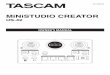 US-42 OWNER’S MANUAL - TASCAM TASCAM MiNiSTUDIO CREATOR IMPORTANT SAFETY PRECAUTIONS INFORMATION TO THE USER This equipment has been tested and found to comply with the limits for