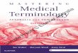MASTERING Medical Terminology MASTERING …media.elsevierhealth.com.au/media/blfa_files/Mastering_Medical...MASTERING Medical Terminology ... Exercises 297 Chapter 14 Urinary system